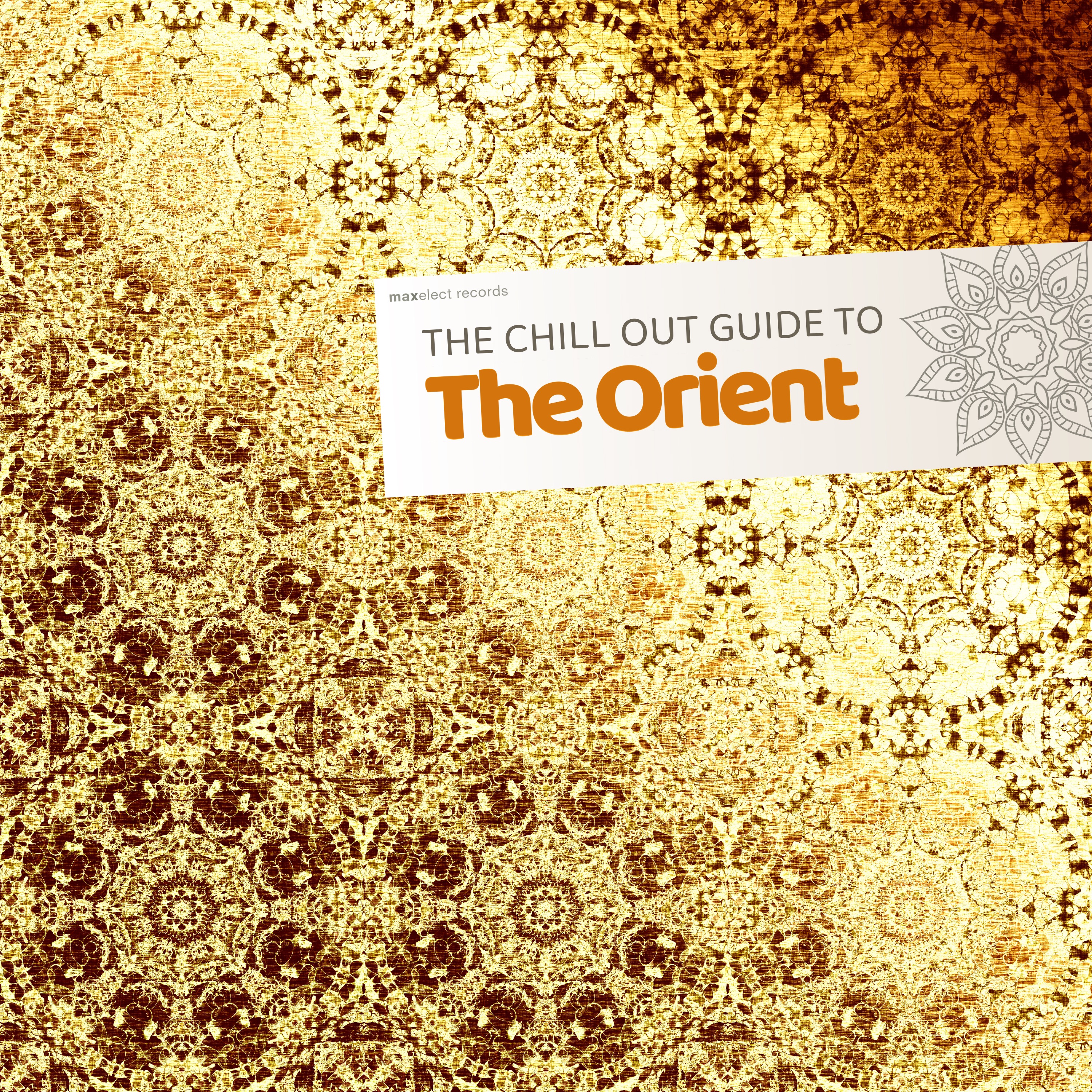 The Chill Out Guide to the Orient album cover