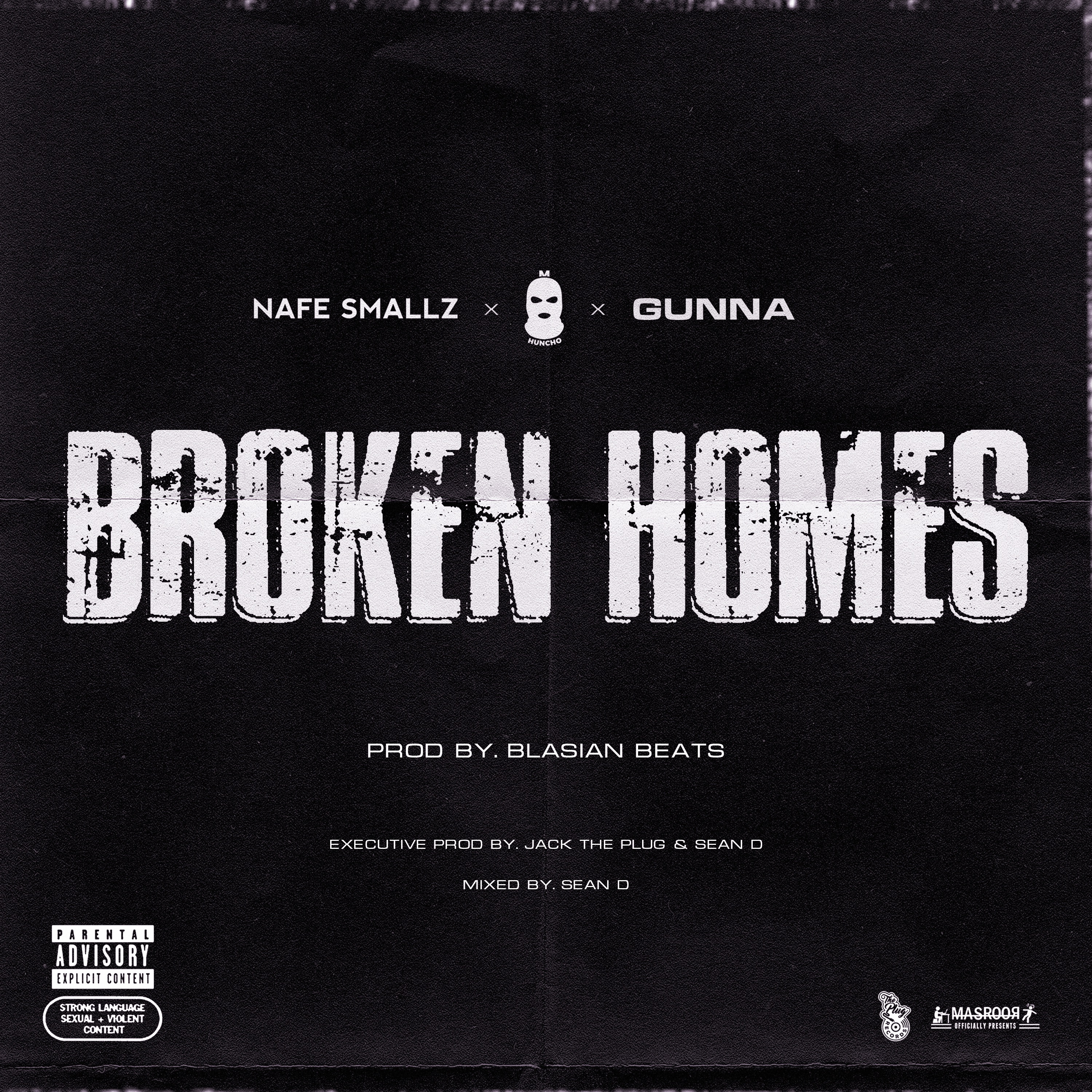 Broken Homes (feat. Nafe Smallz, M Huncho & Gunna) - Single album cover