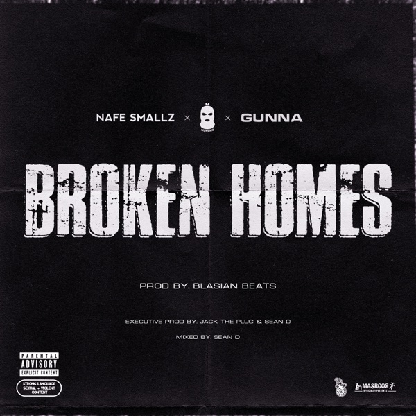 Broken Homes (feat. Nafe Smallz, M Huncho & Gunna) - Single album cover