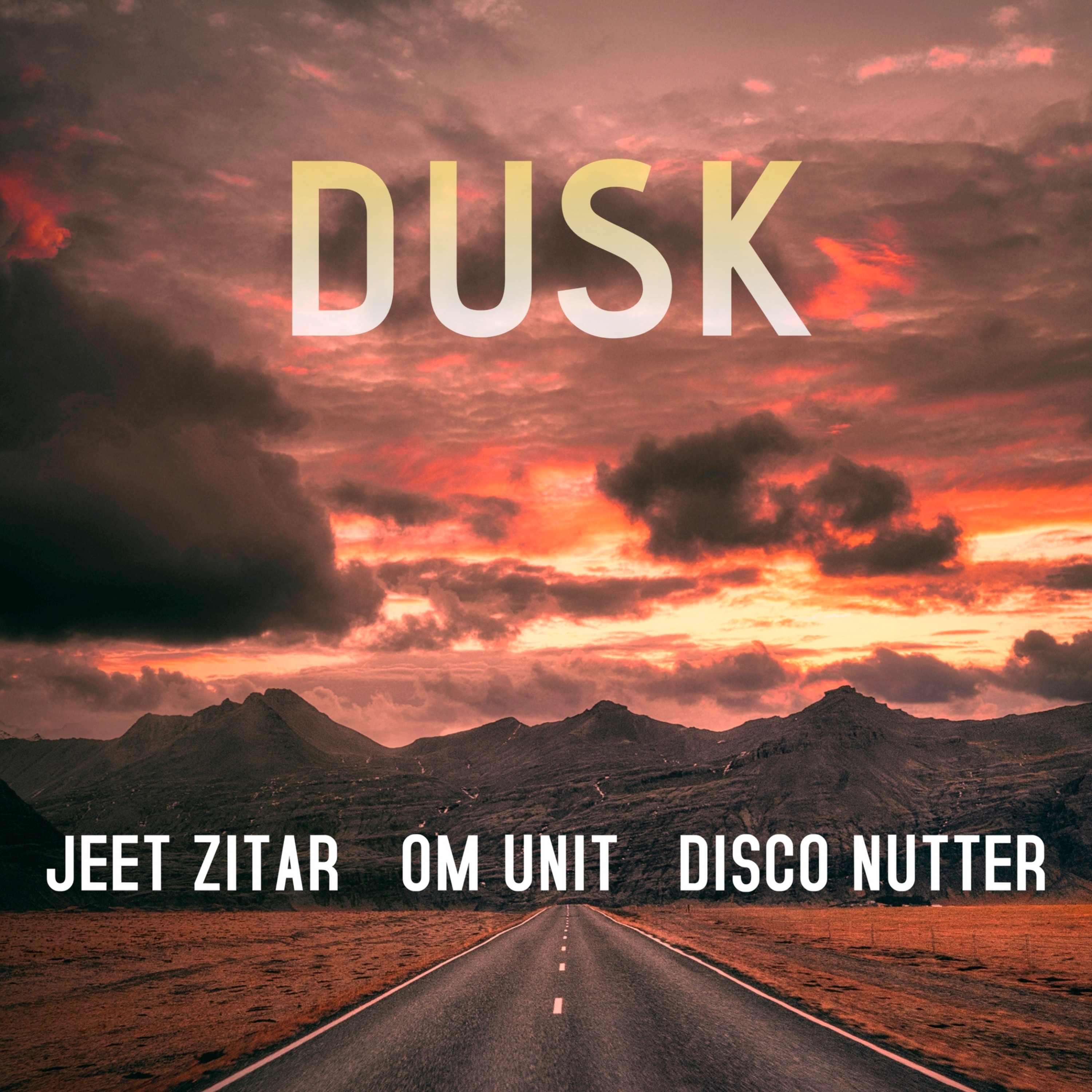 Dusk (feat. Om Unit & Disco Nutter) - Single album cover
