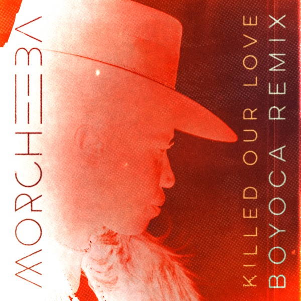 Killed Our Love (Boyoca Remix) - Single album cover