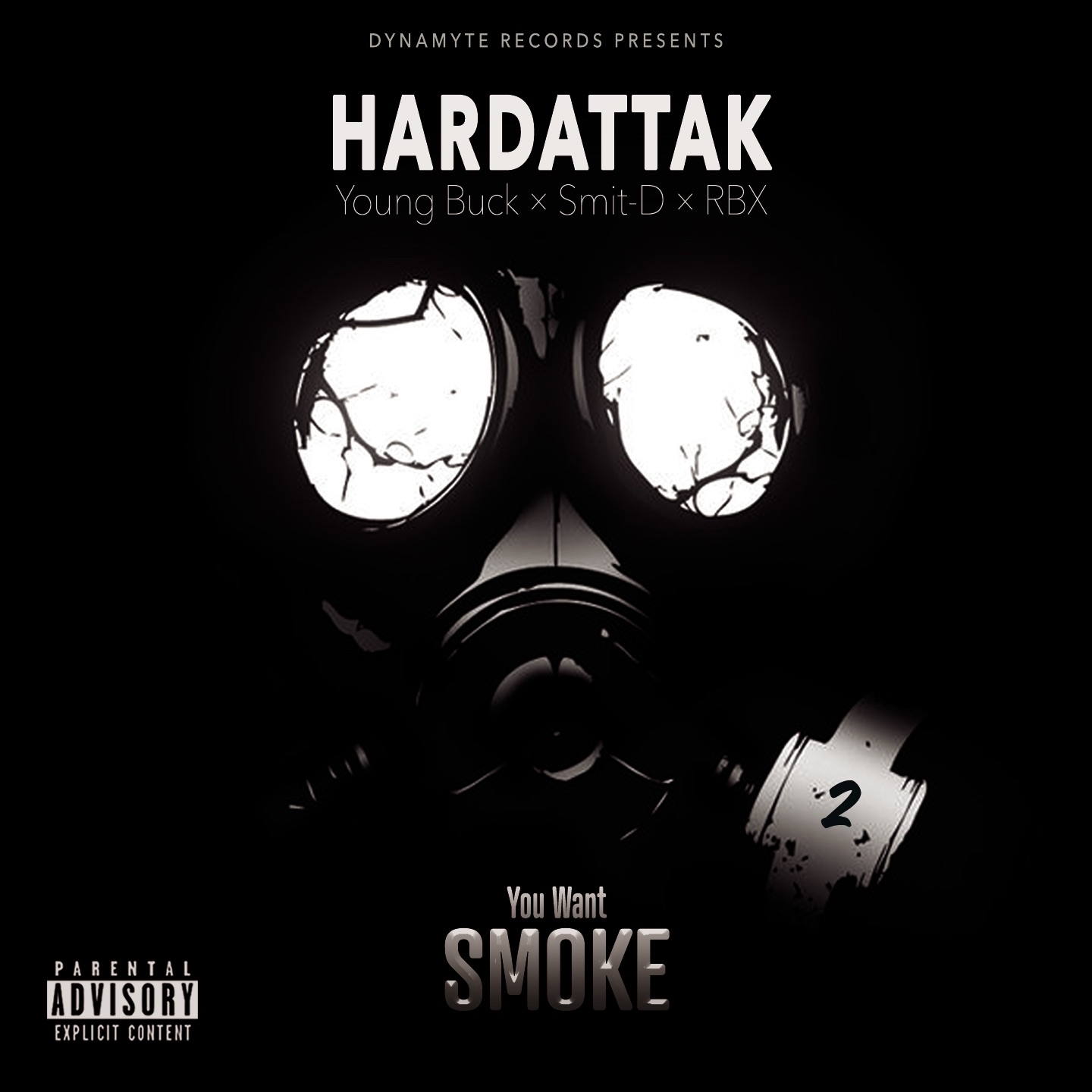 You Want Smoke 2 (feat. Smit-D, RBX & Hardattak) [Platinum Edition] - EP album cover