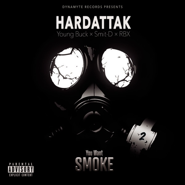 You Want Smoke 2 (feat. Smit-D, RBX & Hardattak) [Platinum Edition] - EP album cover