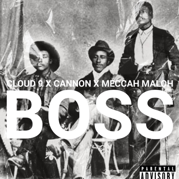 Boss (feat. Cannon & Cloud Nine) - Single album cover
