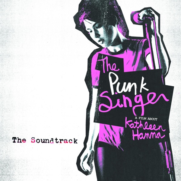 The Punk Singer (Original Motion Picture Soundtrack) album cover