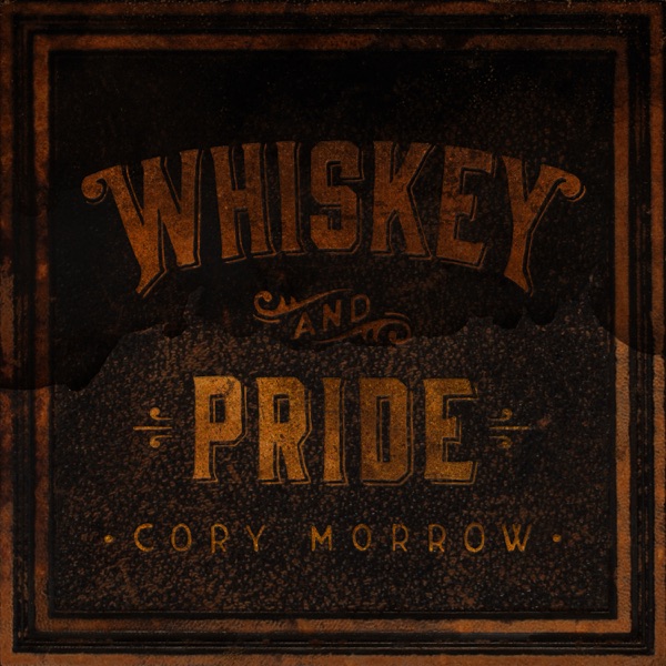 Whiskey and Pride - Single album cover