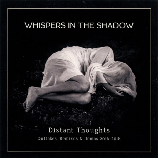 Distant Thoughts (Outtakes, Remixes & Demos 2016-2018) album cover