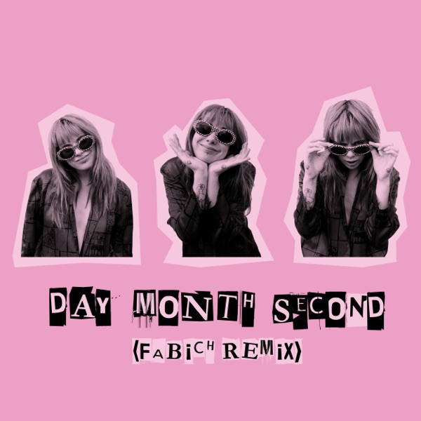 Day Month Second (Fabich Remix) - Single album cover
