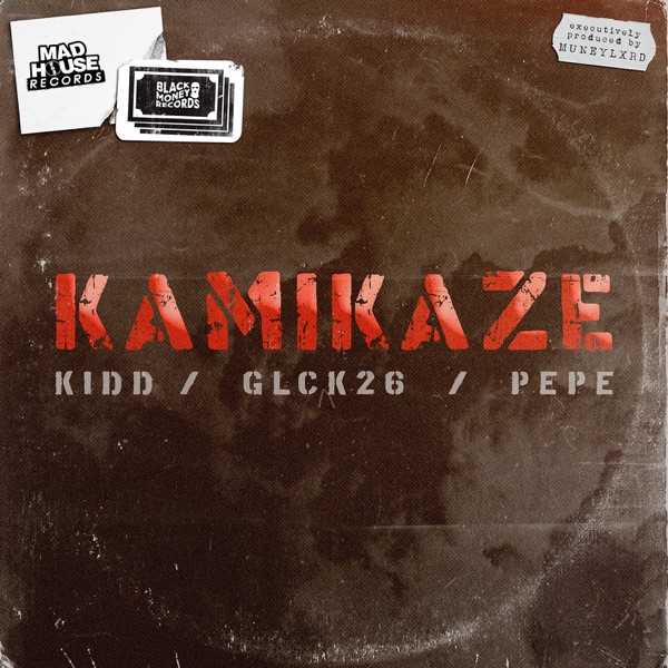 KAMIKAZE (feat. Muneylxrd) - Single album cover