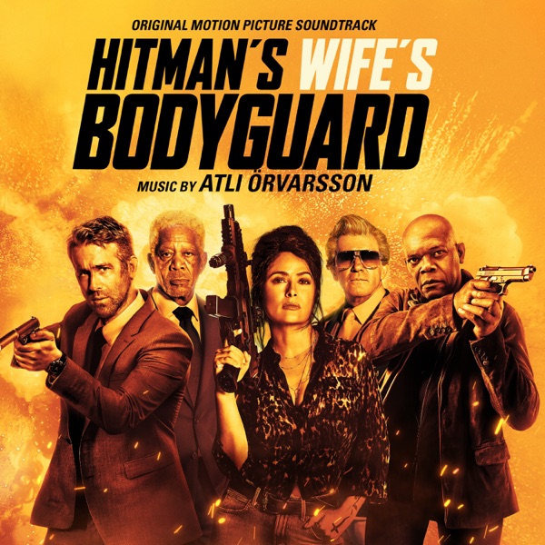 The Hitman's Wife's Bodyguard (Original Motion Picture Soundtrack) album cover