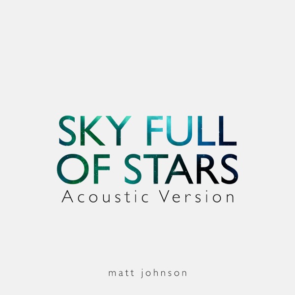 A Sky Full of Stars (Acoustic Version) - Single album cover