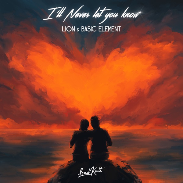 I'll Never Let You Know (Extended Version) - Single album cover