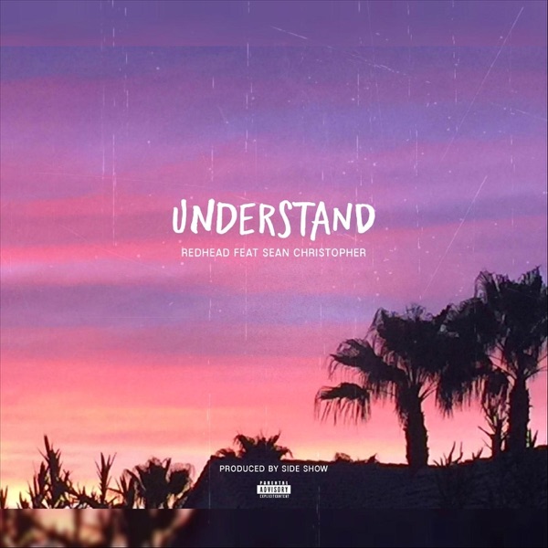 Understand (feat. Sean Christopher) - Single album cover