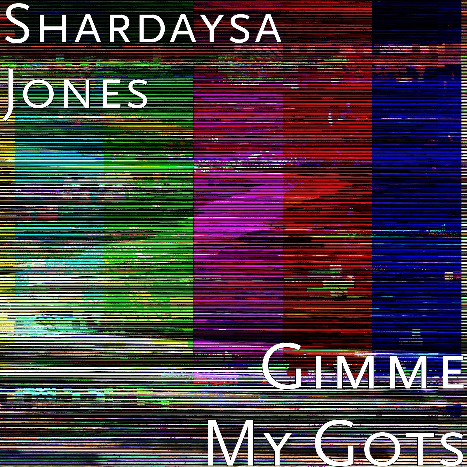 Gimme My Gots album cover