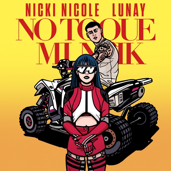 No Toque Mi Naik - Single album cover