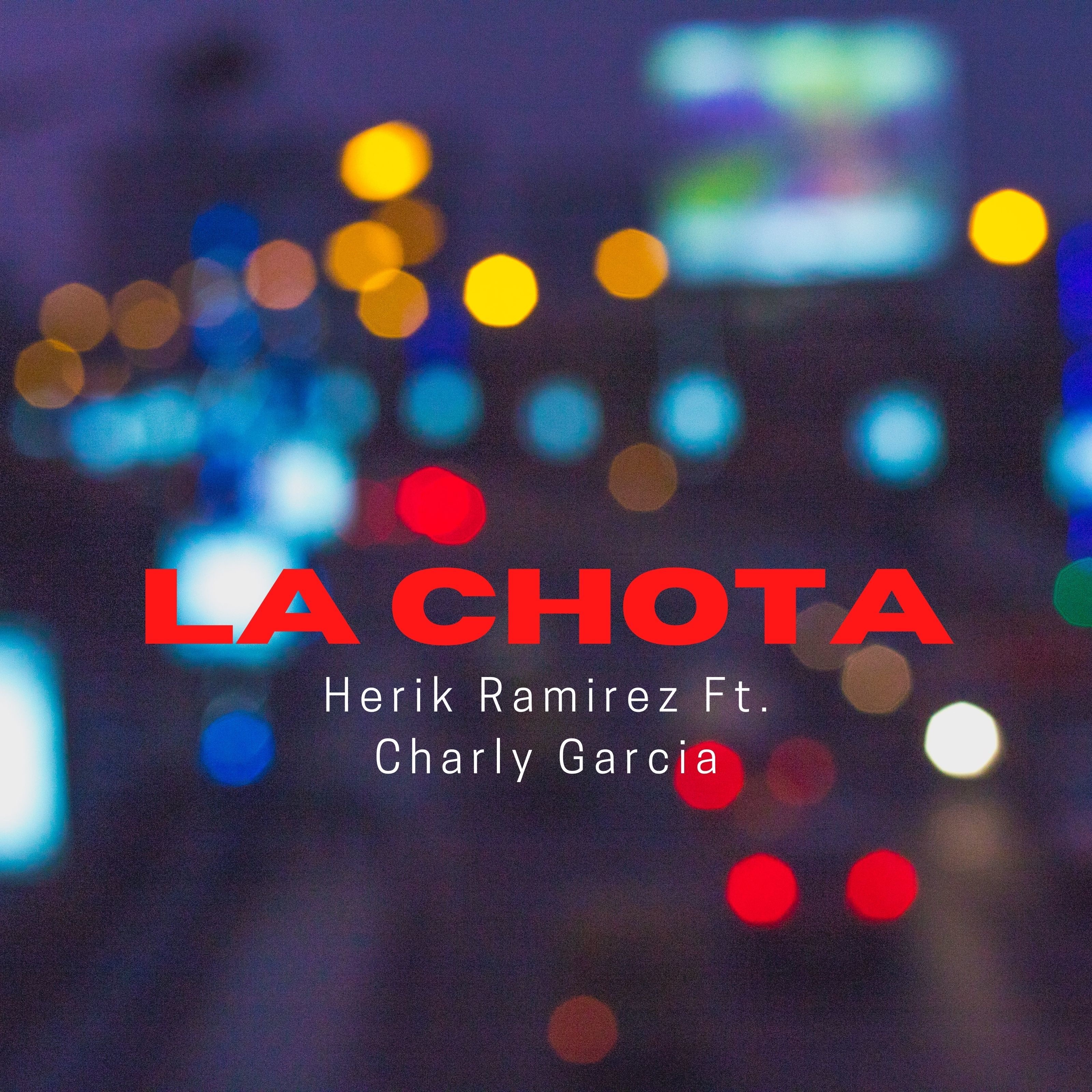 La Chota (feat. Charly Garcia) - Single album cover