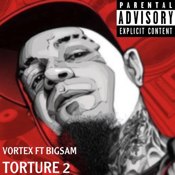 Torture 2 (feat. BigSam) - Single album cover