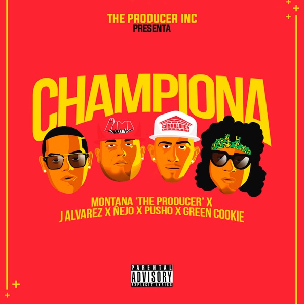 Championa (feat. Pusho & Green Cookie) - Single album cover