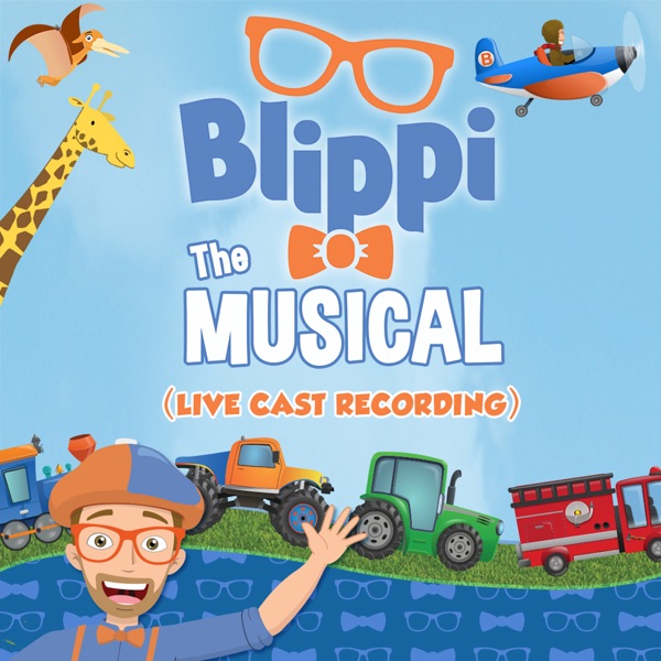 Blippi The Musical (Live Cast Recording) album cover