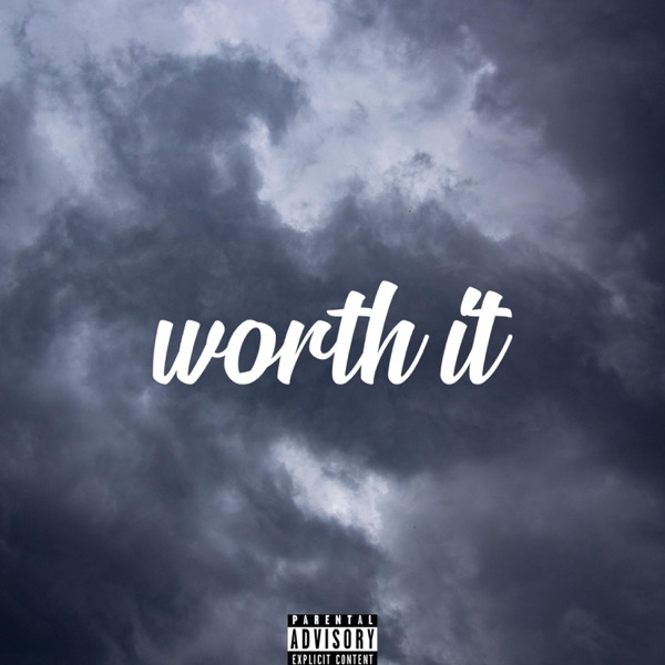 Worth It - Single album cover
