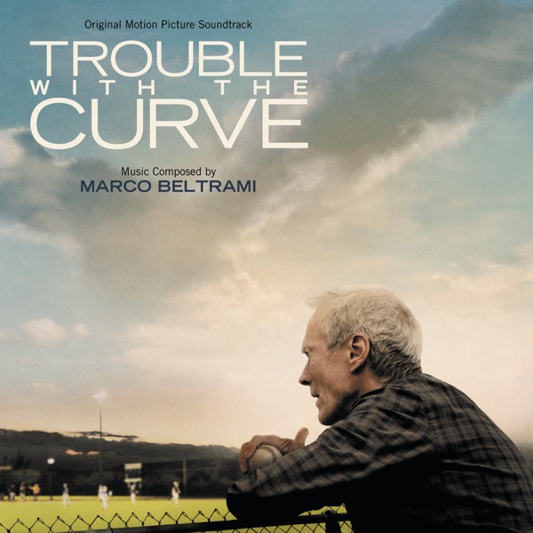 Trouble with the Curve (Original Motion Picture Soundtrack) album cover