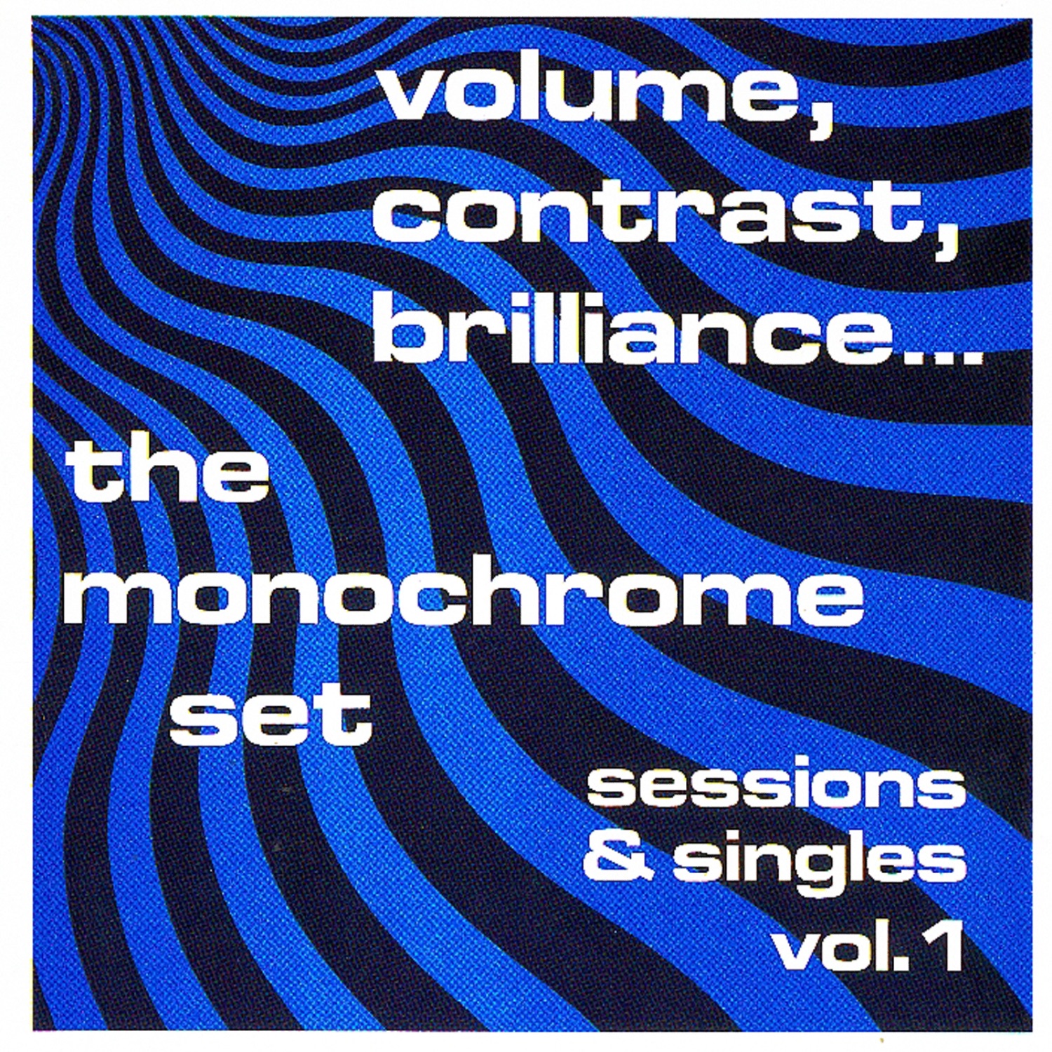 Volume, Contrast, Brilliance: Sessions & Singles, Vol. 1 album cover