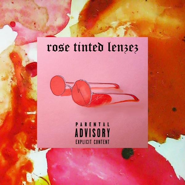 Rose Tinted Lenzez - Single album cover