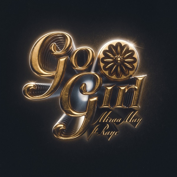 Go Girl (feat. RAYE) - Single album cover