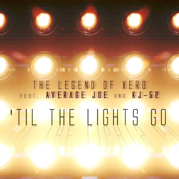 'Til the Lights Go (feat. Average Joe & KJ-52) - Single album cover