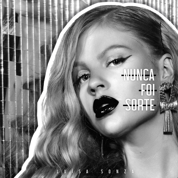Nunca Foi Sorte - Single album cover
