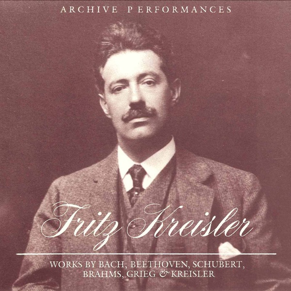 J.S. Bach, Beethoven, Kreisler & Others: Works album cover