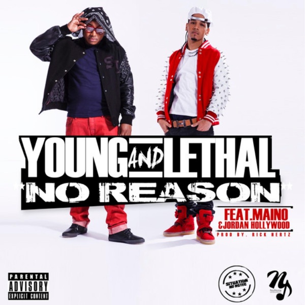 No Reason (feat. Youngin', Jordan Hollywood & Maino) - Single album cover