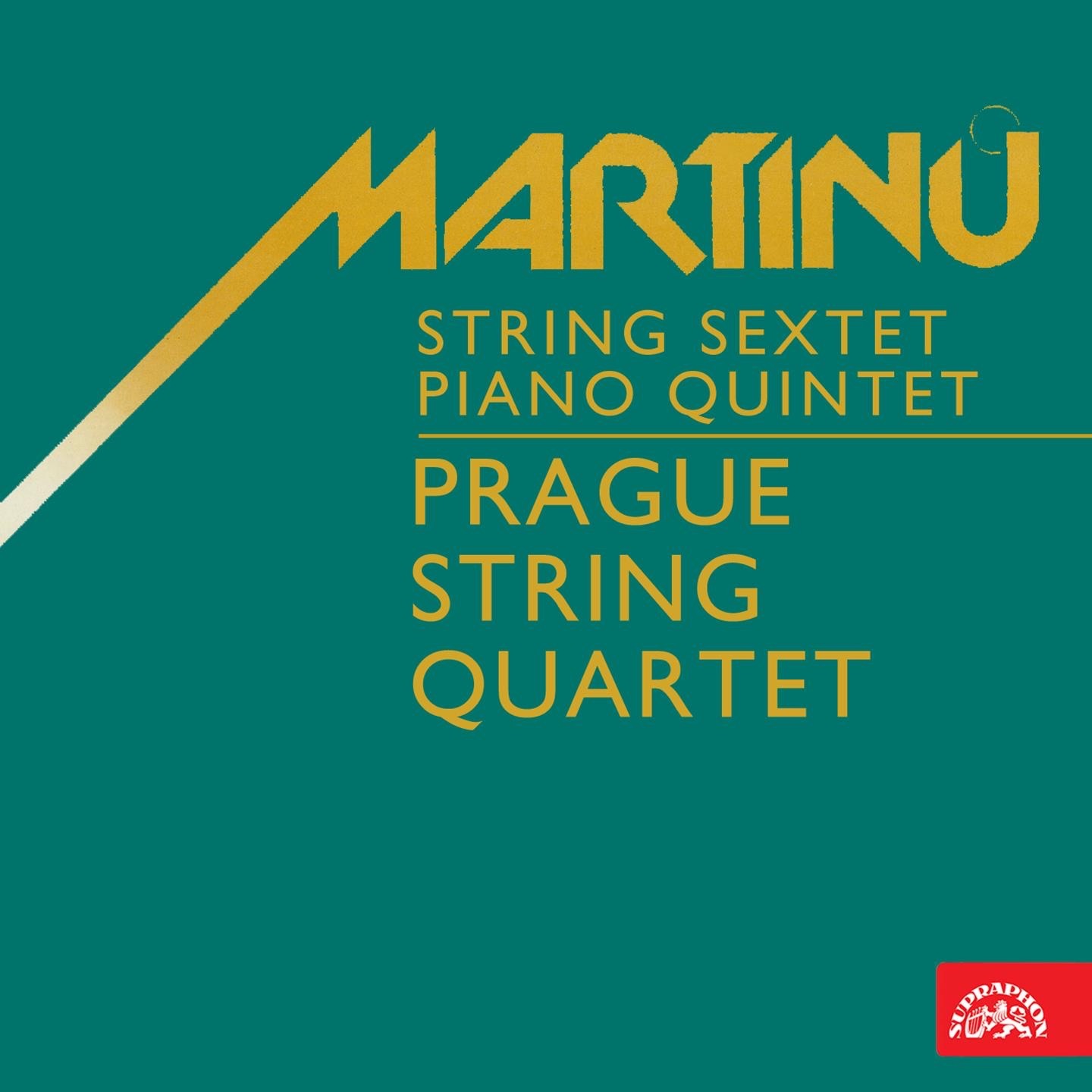 Martinů: String Sextet and Piano Quintet album cover