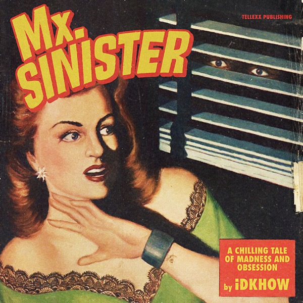 Mx. Sinister - Single album cover