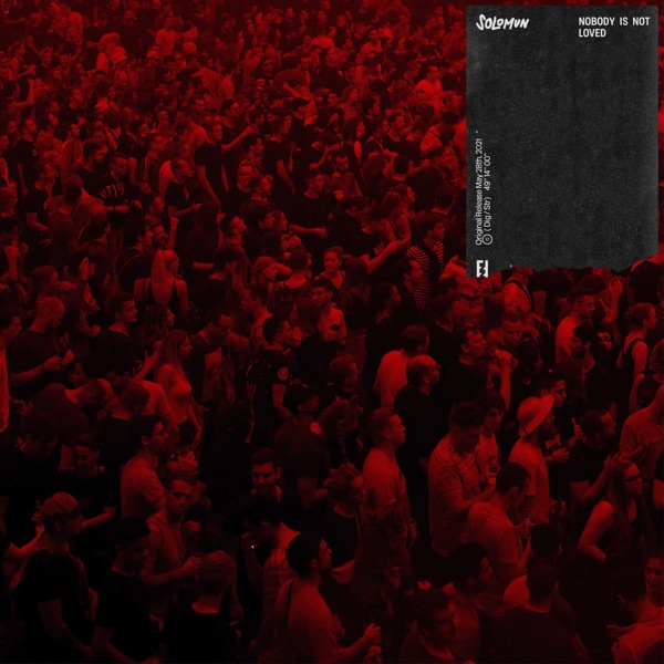 Nobody Is Not Loved album cover