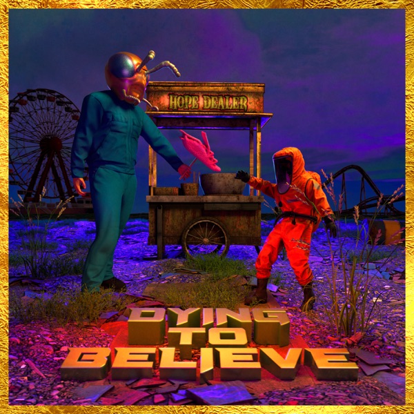Dying To Believe - Single album cover