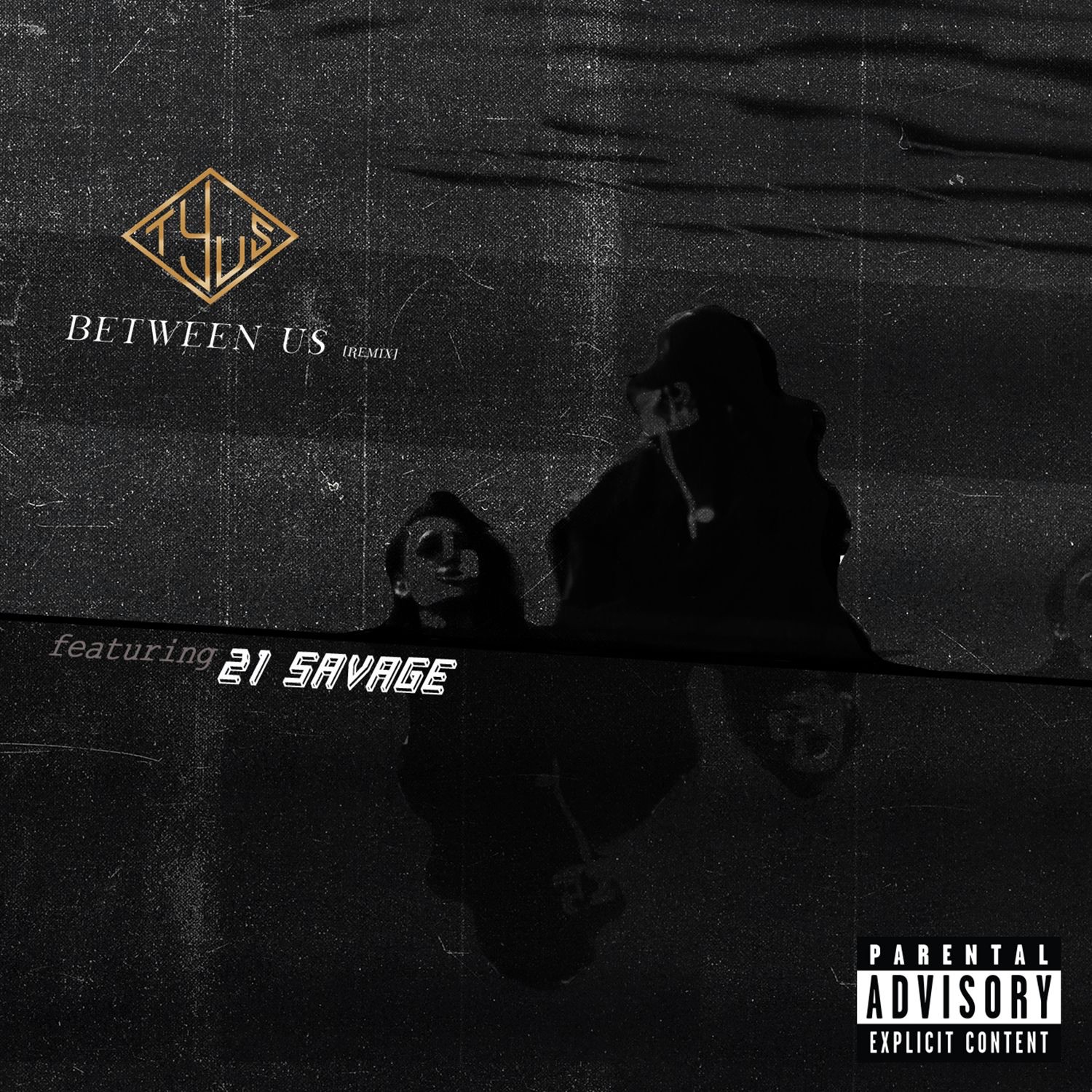 Between Us (feat. 21 Savage) - Single album cover