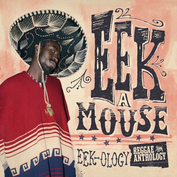 Reggae Anthology: Eek-Ology album cover