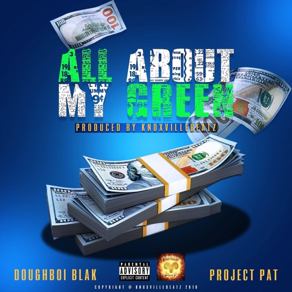 All About My Green (feat. Project Pat) - Single album cover