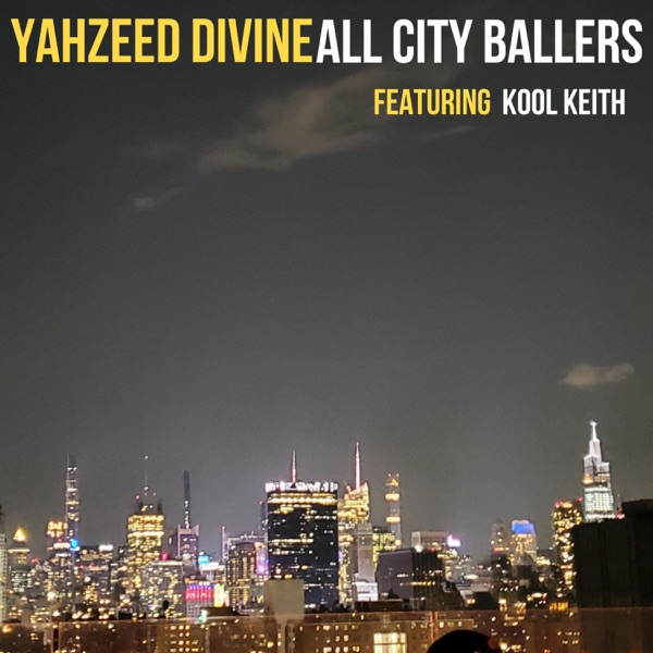 All City Ballers (feat. Kool Keith) - Single album cover