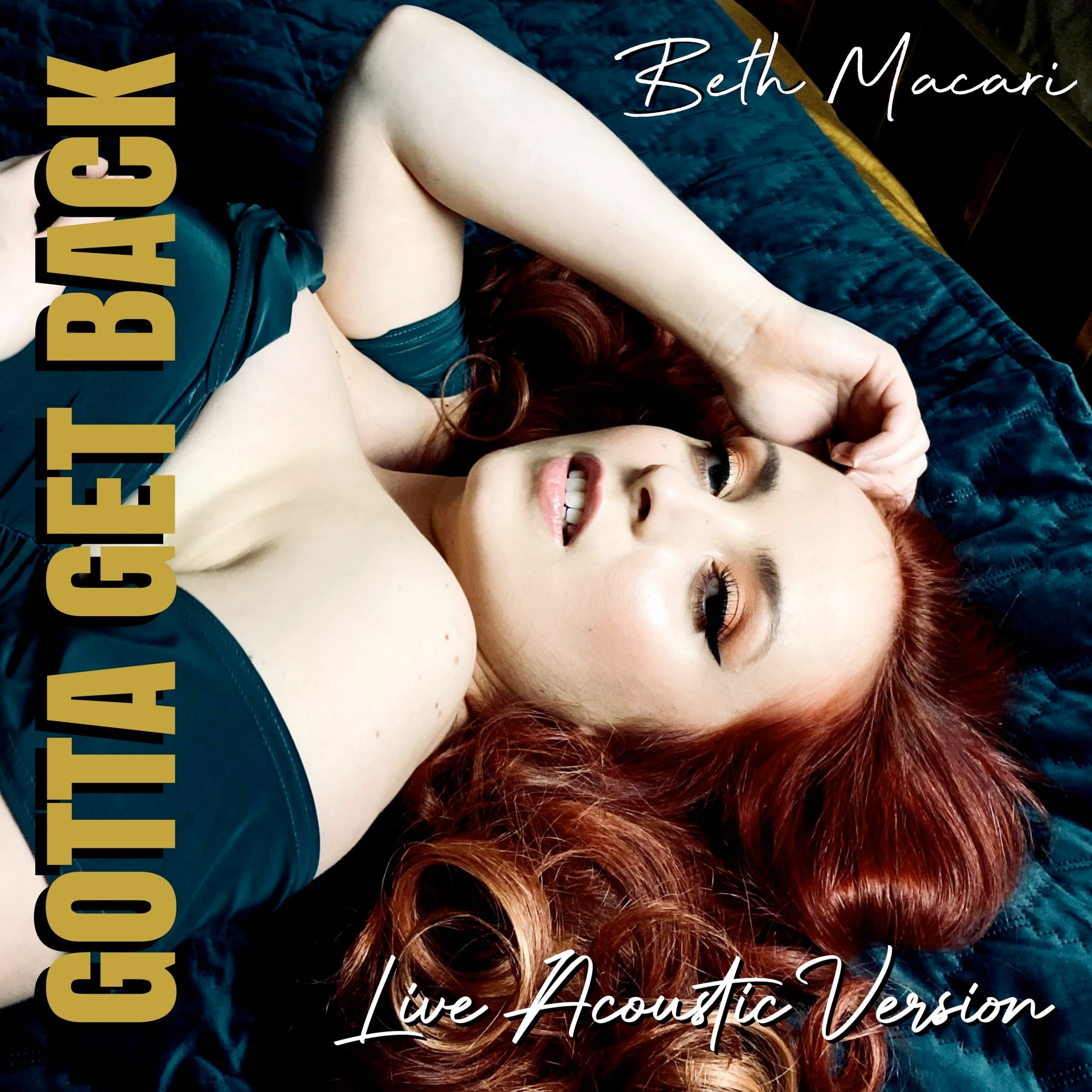 Gotta Get Back (Live Acoustic Version) - Single album cover
