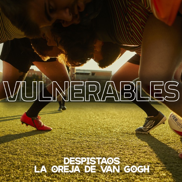 Vulnerables (feat. La Oreja de Van Gogh) - Single album cover