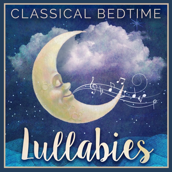 Classical Bedtime Lullabies album cover