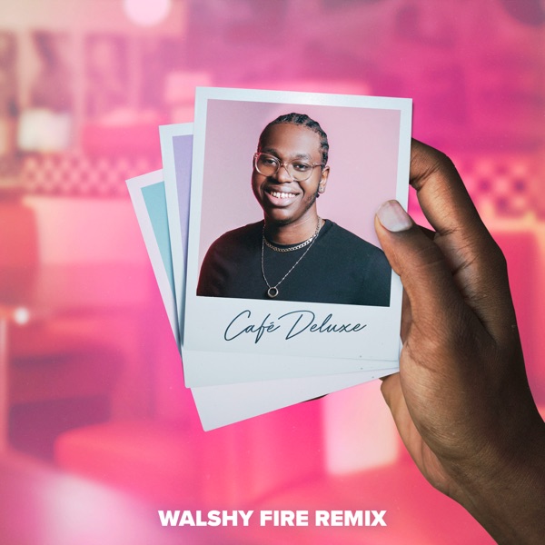 Café Deluxe (Walshy Fire Remix) - Single album cover
