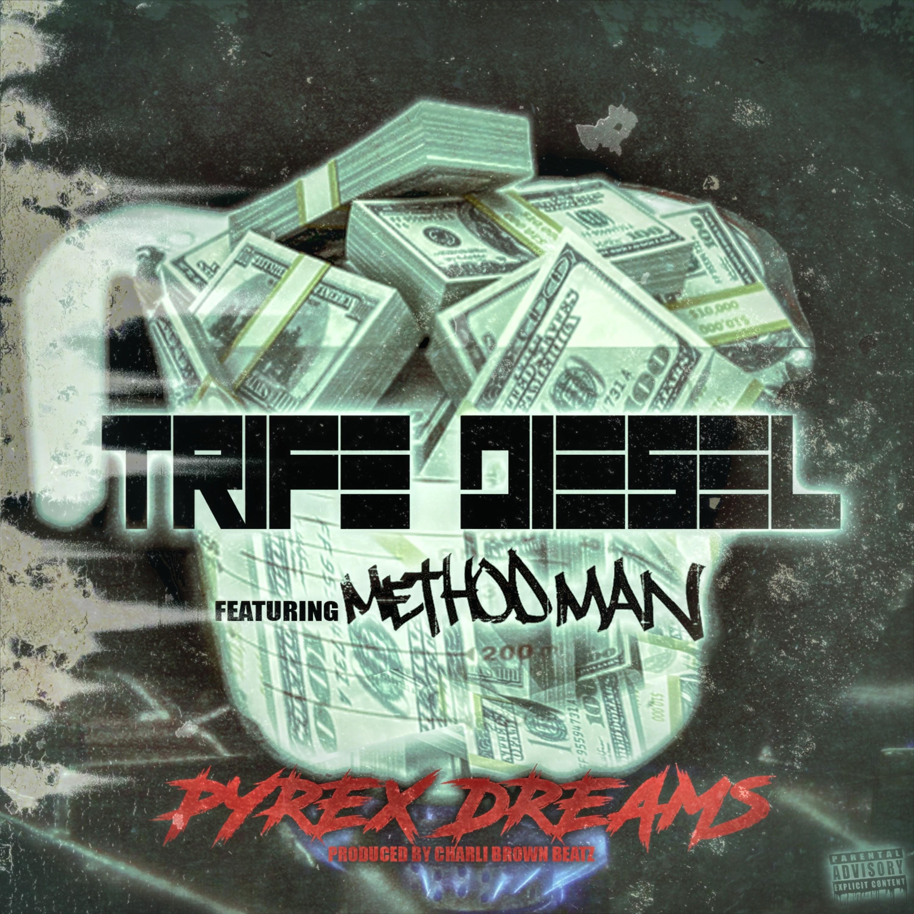 Pyrex Dreams (feat. Method Man) - Single album cover