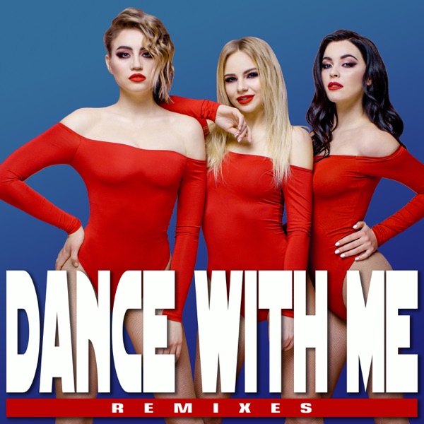 Dance with Me (Remixes) album cover