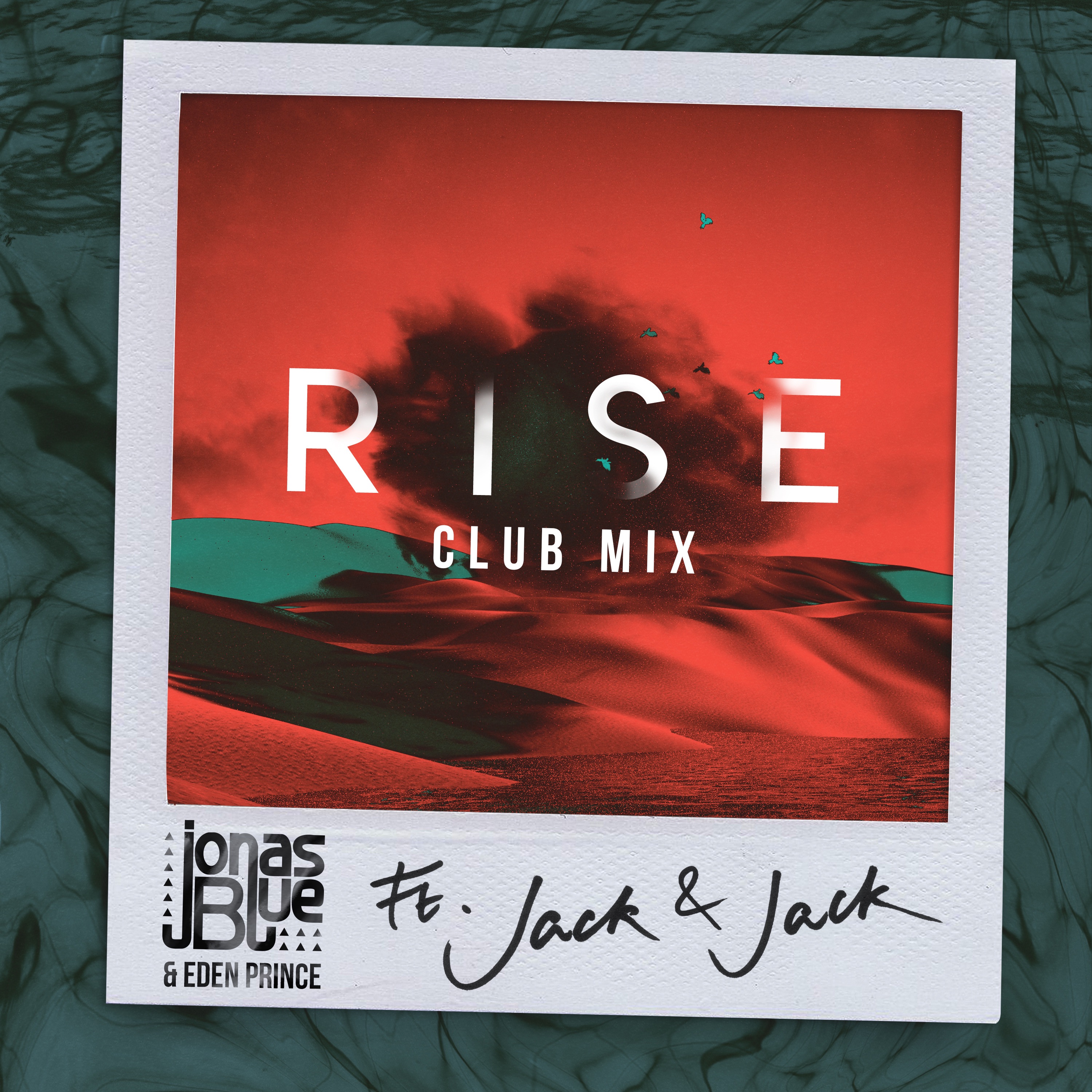 Rise (feat. Jack & Jack) [Jonas Blue & Eden Prince Club Mix] - Single album cover