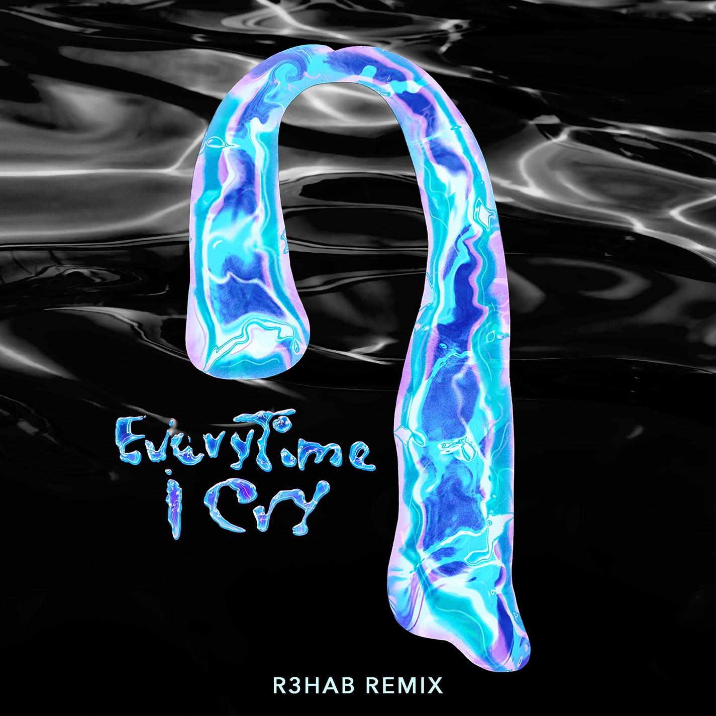 EveryTime I Cry (R3HAB Remix) - Single album cover