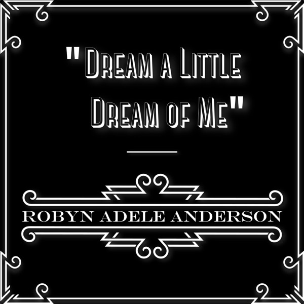 Dream a Little Dream of Me - Single album cover