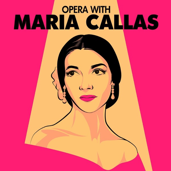 Opera with Maria Callas album cover